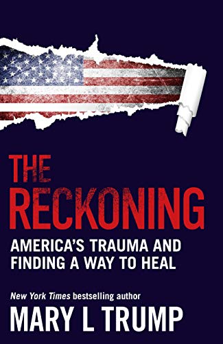 Stock image for The Reckoning: America s Trauma and Finding a Way to Heal for sale by SecondSale