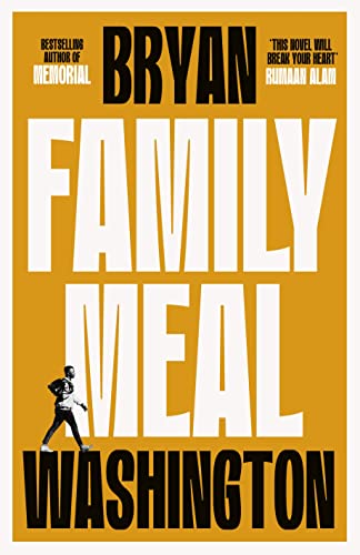 Imagen de archivo de Family Meal: 'This novel will break your heart twice over' a la venta por WorldofBooks