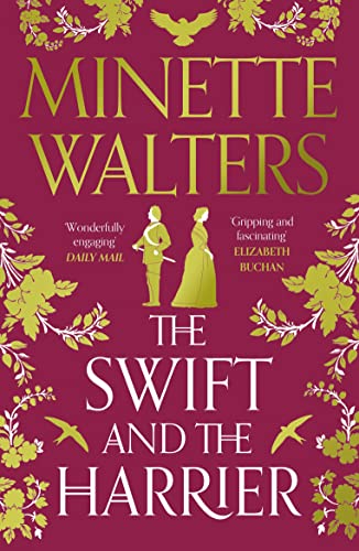 Stock image for The Swift and the Harrier: Minette Walters for sale by WorldofBooks