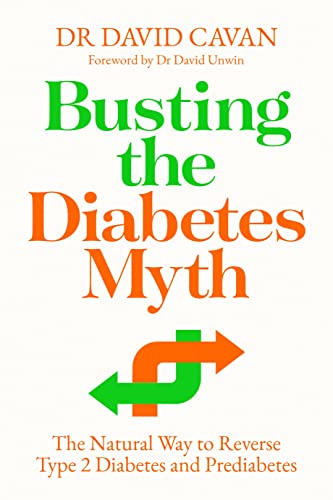 Imagen de archivo de Busting the Diabetes Myth: The Natural Way to Reverse Type 2 Diabetes and Prediabetes a la venta por HPB Inc.