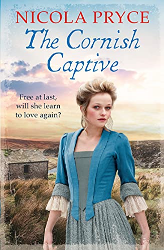 Imagen de archivo de The Cornish Captive: A sweeping historical romance for fans of Poldark (Cornish Saga) a la venta por WorldofBooks