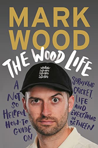 Beispielbild für The Wood Life: WINNER OF THE 2023 SPORTS BOOK AWARDS SPORTS ENTERTAINMENT BOOK OF THE YEAR zum Verkauf von WorldofBooks