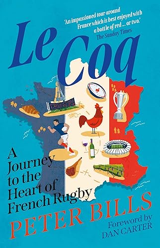 Beispielbild fr Le Coq: A Journey to the Heart of French Rugby zum Verkauf von WorldofBooks