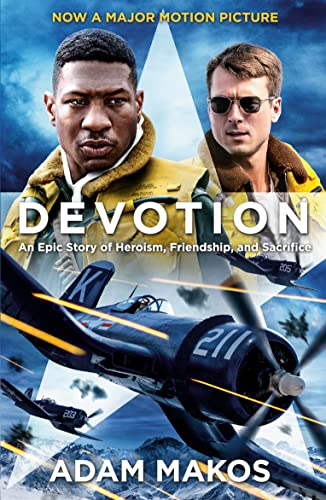 Beispielbild fr Devotion: An Epic Story of Heroism, Friendship and Sacrifice zum Verkauf von WorldofBooks