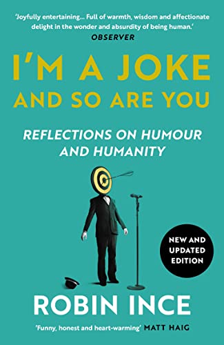 Beispielbild fr I'm a Joke and So Are You: Reflections on Humour and Humanity zum Verkauf von WorldofBooks