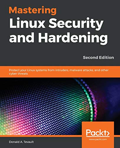 9781838981778: Mastering Linux Security and Hardening
