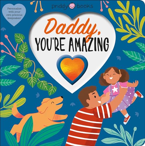 Beispielbild fr Daddy You're Amazing (With Love) zum Verkauf von WorldofBooks