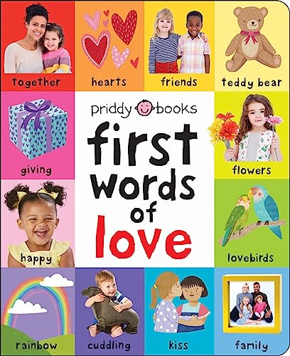 Stock image for First Words of Love (First 100 Soft To Touch) UK Edition [No Binding ] for sale by booksXpress