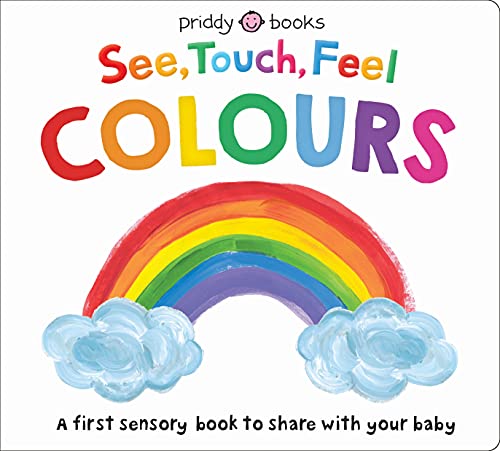 Stock image for See, Touch, Feel: Colours for sale by WorldofBooks