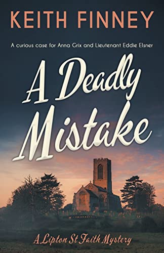 Stock image for A Deadly Mistake: A totally unputdownable historical cozy mystery for sale by GreatBookPrices