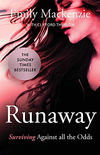 Stock image for Runaway: Surviving against all the odds for sale by GF Books, Inc.