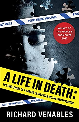 Beispielbild fr A Life in Death: The True Story of a Career in Disaster Victim Identification zum Verkauf von WorldofBooks