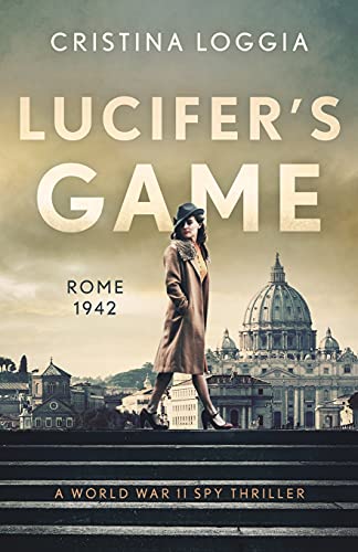 Stock image for Lucifer's Game: An emotional and gut-wrenching World War II spy thriller for sale by GF Books, Inc.