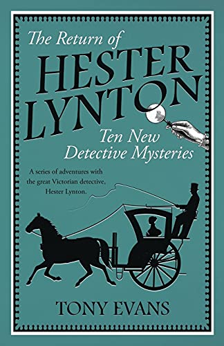 9781839012853: The Return of Hester Lynton: Ten Victorian detective stories with a female sleuth: 2