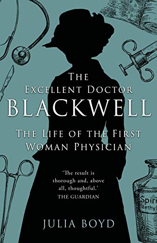 Beispielbild fr The Excellent Doctor Blackwell: The life of the first woman physician zum Verkauf von Bookmans