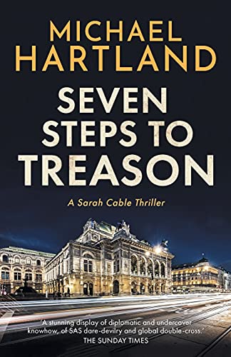 9781839012969: Seven Steps to Treason (2) (Sarah Cable)