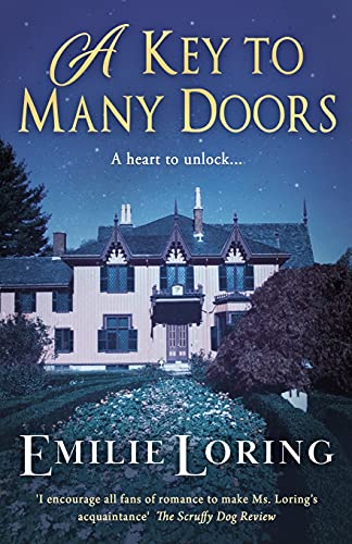 Stock image for A Key to Many Doors: A thrill-packed tale of mystery, romance and rebellion (Emilie Loring Romance) for sale by -OnTimeBooks-