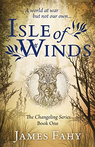 Stock image for Isle of Winds: The Changeling Series Book 1 for sale by BooksRun