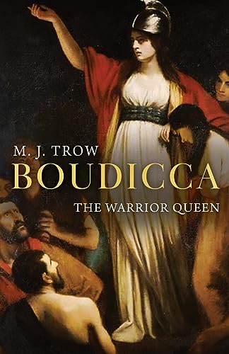 Stock image for Boudicca: The Warrior Queen for sale by California Books