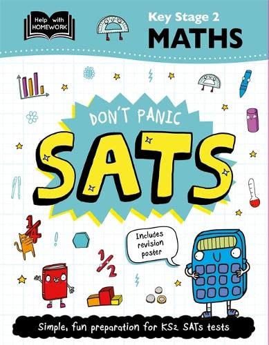 Beispielbild fr Key Stage 2 Maths: Don't Panic SATs (Help With Homework) zum Verkauf von AwesomeBooks