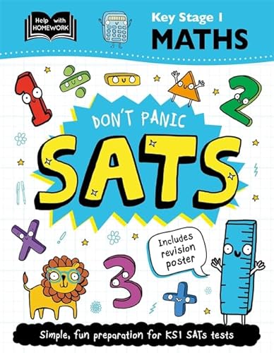 Beispielbild fr Key Stage 1 Maths: Don't Panic SATs (Help With Homework) zum Verkauf von AwesomeBooks