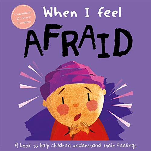 Stock image for When I Feel Afraid (A Children's Book about Emotions) for sale by WorldofBooks