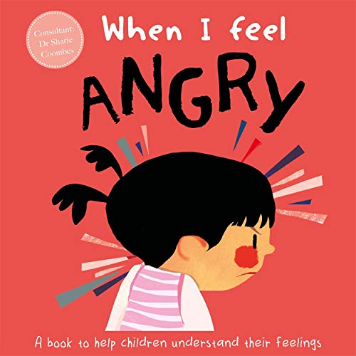 Stock image for When I Feel Angry (A Children's Book about Emotions) for sale by WorldofBooks