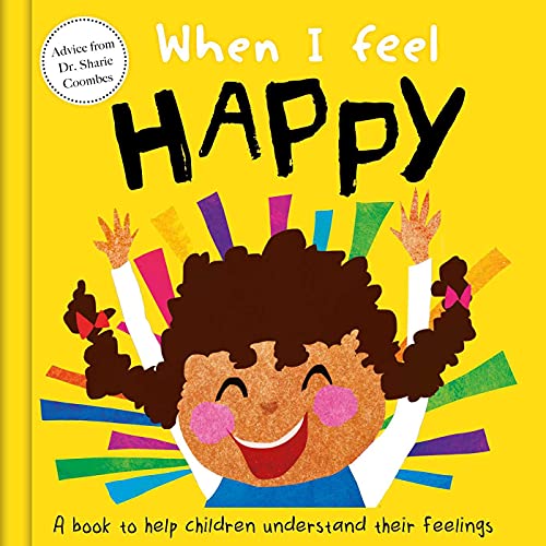 Stock image for When I Feel Happy: A Book about Feelings for sale by ThriftBooks-Atlanta