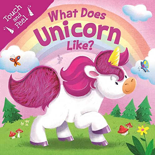 Beispielbild fr What Does Unicorn Like Touch & Feel Board Book zum Verkauf von Lakeside Books