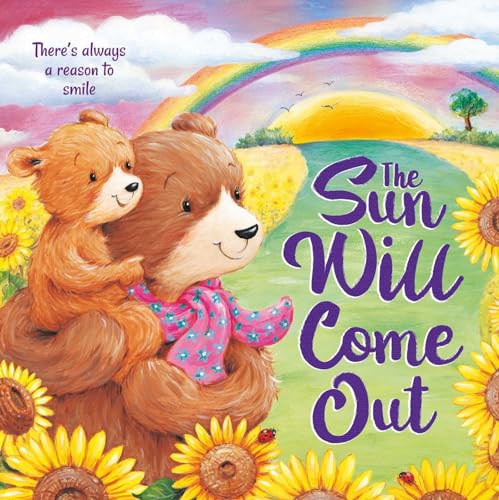 Imagen de archivo de The Sun Will Come Out: Padded Board Book a la venta por Goodwill Books