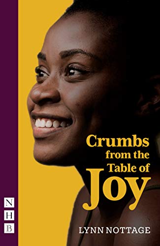 Beispielbild fr Crumbs from the Table of Joy (NHB Modern Plays) zum Verkauf von WorldofBooks
