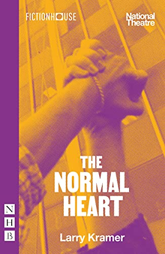 Beispielbild fr The Normal Heart (NHB Modern Plays): National Theatre edition zum Verkauf von WorldofBooks