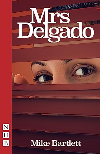 9781839040542: Mrs Delgado (NHB Modern Plays)