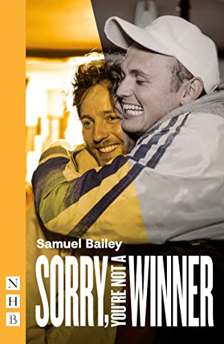 Stock image for Sorry, You're Not A Winner (nhb Modern Plays) for sale by GreatBookPrices