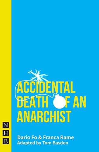 Imagen de archivo de Accidental Death of an Anarchist (Nick Hern) a la venta por MusicMagpie