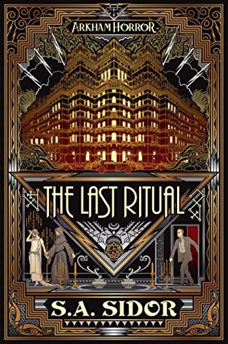 Imagen de archivo de The Last Ritual: An Arkham Horror Novel a la venta por WorldofBooks