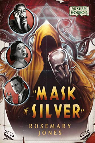 9781839080159: Mask of Silver: An Arkham Horror Novel