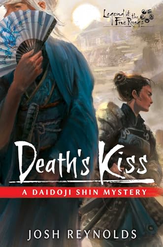 Beispielbild fr Death's Kiss: Legend of the Five Rings: A Daidoji Shin Mystery zum Verkauf von WorldofBooks