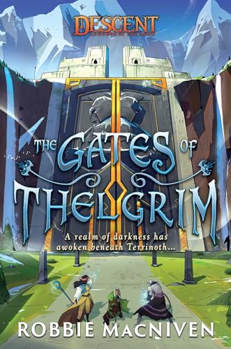 Beispielbild fr The Gates of Thelgrim: A Descent: Legends of the Dark Novel zum Verkauf von WorldofBooks