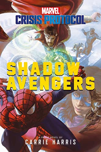 9781839081026: Shadow Avengers: A Marvel: Crisis Protocol Novel