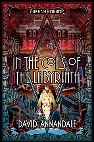 Beispielbild fr In the Coils of the Labyrinth: An Arkham Horror Novel zum Verkauf von WorldofBooks