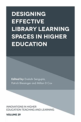 Stock image for Designing Effective Library Learning Spaces in Higher Education for sale by ThriftBooks-Atlanta