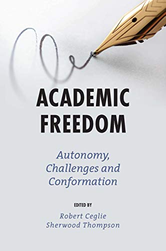 Stock image for Academic Freedom for sale by Blackwell's