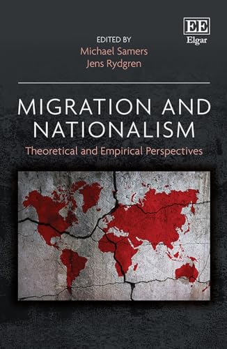 Stock image for Migration and Nationalism - Theoretical and Empirical Perspectives for sale by PBShop.store UK