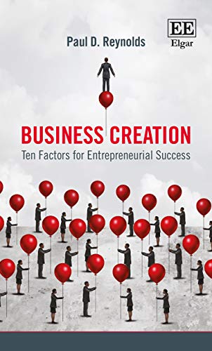 Beispielbild fr Business Creation: Ten Factors for Entrepreneurial Success zum Verkauf von THE SAINT BOOKSTORE