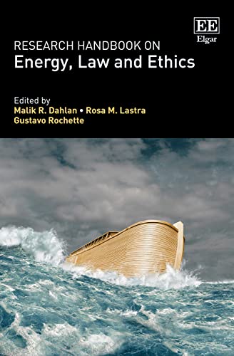 9781839100826: Research Handbook on Energy, Law and Ethics (Research Handbooks in Environmental Law series)
