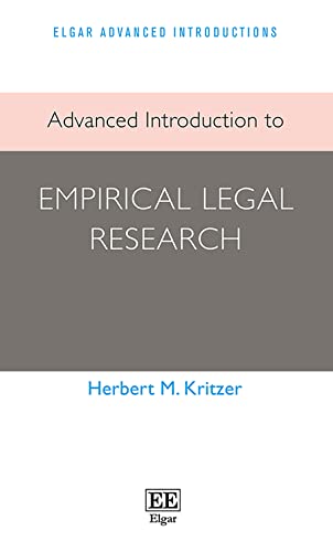 Imagen de archivo de Advanced Introduction to Empirical Legal Research (Elgar Advanced Introductions series) a la venta por Books From California