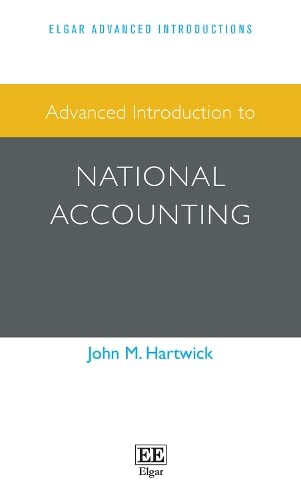 9781839102332: Advanced Introduction to National Accounting (Elgar Advanced Introductions series)