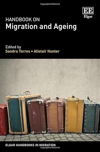 Stock image for Handbook on Migration and Ageing for sale by PBShop.store UK