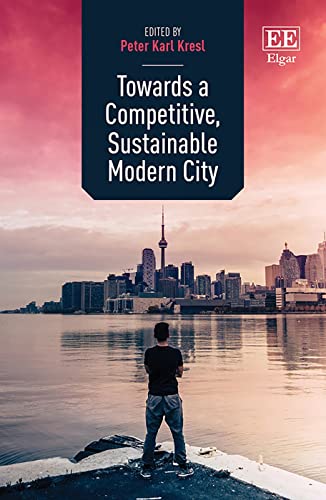 Beispielbild fr Towards a Competitive, Sustainable Modern City zum Verkauf von Blackwell's